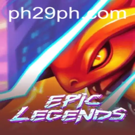 Exploring the Uncharted Universe of EpicLegends with 29PH.COM