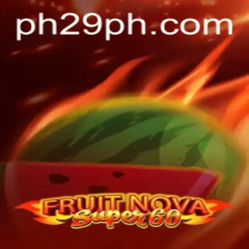 Exploring the Thrilling World of FruitNovaSuper60