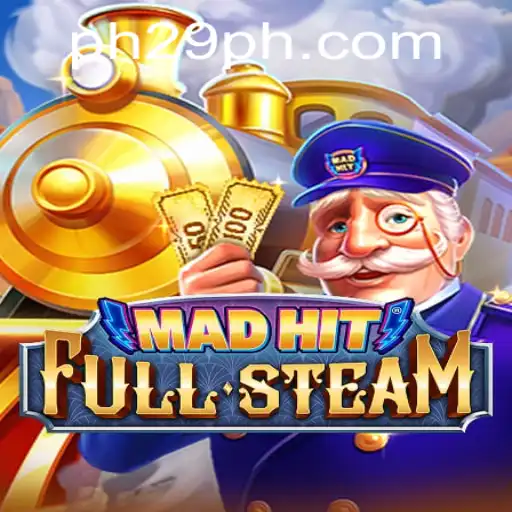MadHitFullSteam: A Deep Dive into the Thrilling World of 29PH.COM's Latest Game